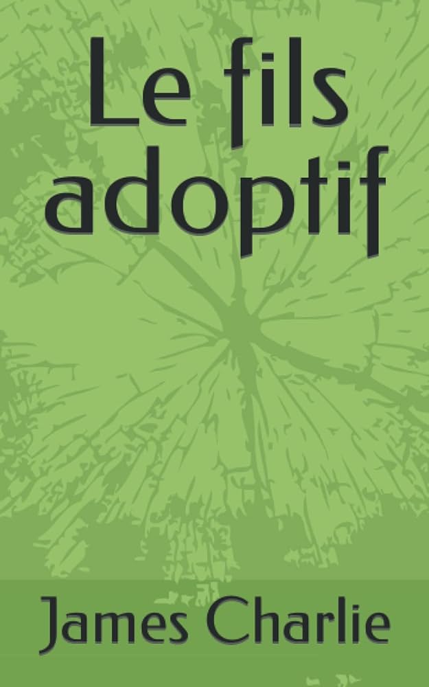 le fils adoptif